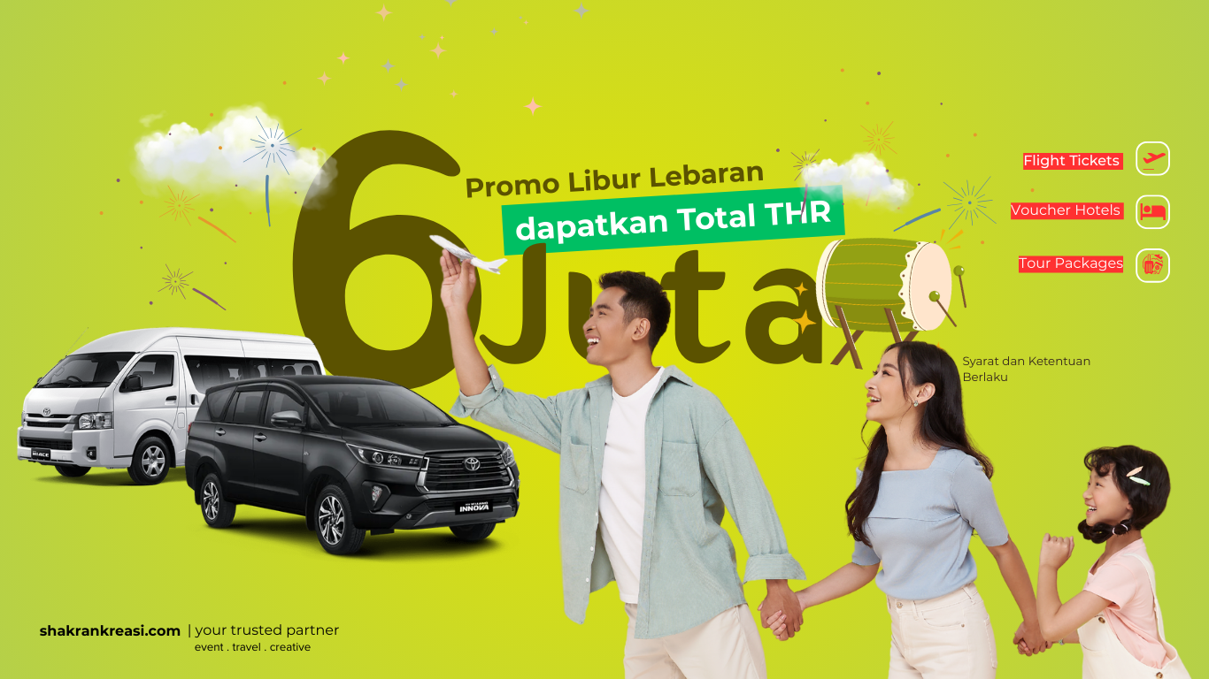THR Lebaran dari Shakran! Total Cashback 6 Juta Rupiah Buat Liburan ...